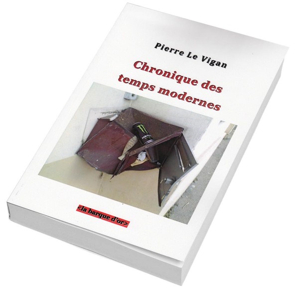 Chronique des temps modernes